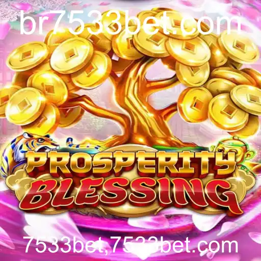 Explorando o Mundo do Jogo ProsperityBlessing: Uma Nova Aventura no Universo de 7533bet