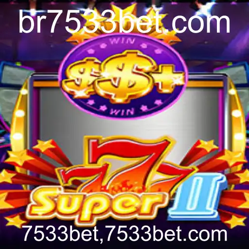 Explorando o Mundo de Super777II: Uma Aventura de Jogos com 7533bet